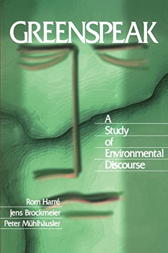 Imagen de archivo de Greenspeak: A Study of Environmental Discourse a la venta por Chiron Media