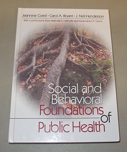 Beispielbild fr Social and Behavioral Foundations of Public Health zum Verkauf von ThriftBooks-Dallas