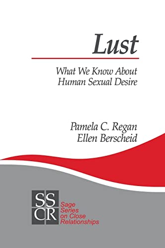 9780761917939: Lust: What We Know about Human Sexual Desire