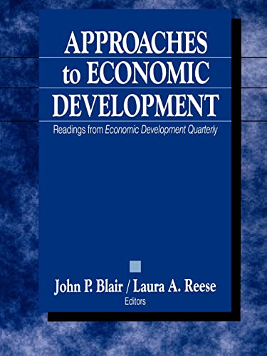 Stock image for Approaches to Economic Development : Readings from Economic Development Quarterly for sale by Better World Books