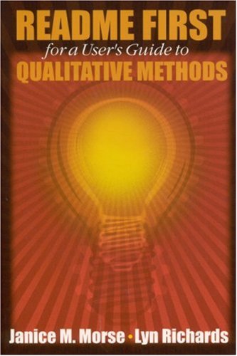 9780761918912: README FIRST for a User′s Guide to Qualitative Methods