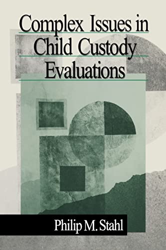 Stock image for Complex Issues in Child Custody Evaluations for sale by SecondSale