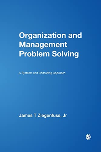 Stock image for Organization and Management Problem Solving: A Systems and Consulting Approach for sale by HPB-Emerald