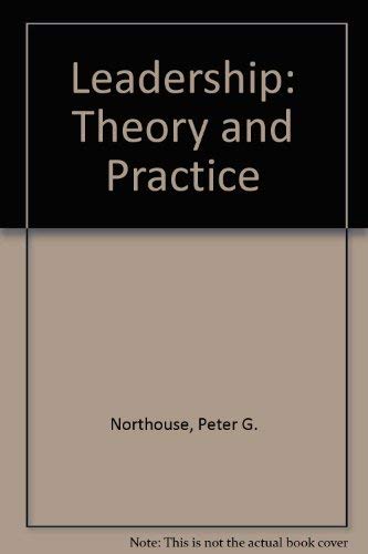 9780761919254: Leadership: Theory and Practice