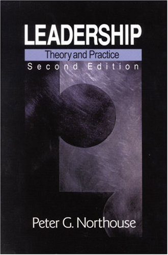 9780761919261: Leadership: Theory and Practice