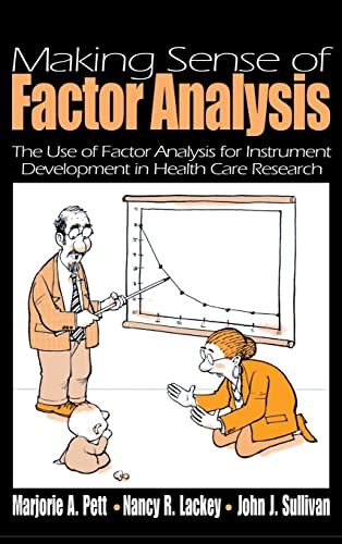9780761919490: Making Sense of Factor Analysis: The Use of Factor Analysis for Instrument Development in Health Care Research