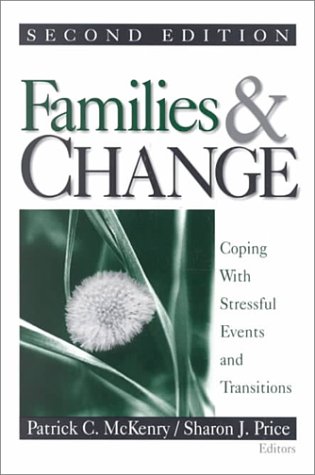 Imagen de archivo de Families And Change: Coping With Stressful Events And Transitions a la venta por Top Notch Books