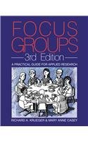 Stock image for Focus Groups : A Practical Guide for Applied Research for sale by Better World Books