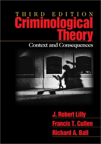 Beispielbild fr Criminological Theory: Context and Consequences zum Verkauf von Phatpocket Limited