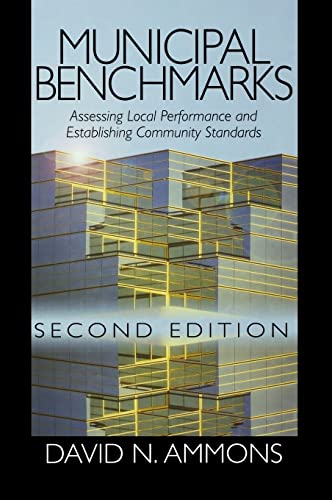 9780761920786: Municipal Benchmarks: Assessing Local Performance and Establishing Community Standards