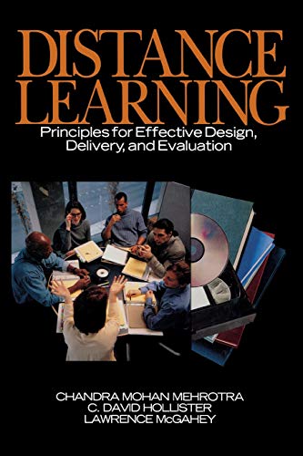 Beispielbild fr Distance Learning : Principles for Effective Design, Delivery, and Evaluation zum Verkauf von Better World Books