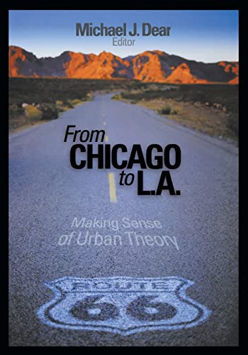 Stock image for From Chicago to L. A. : Making Sense of Urban Theory for sale by Better World Books
