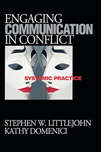 Imagen de archivo de Engaging Communication in Conflict : Systemic Practice a la venta por Better World Books: West