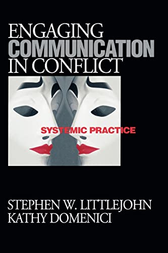 Stock image for Engaging Communication in Conflict: Systemic Practice for sale by SecondSale