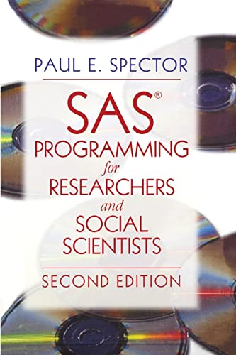 SAS Programming for Researchers and Social Scientists (9780761922681) by Spector, Paul E.