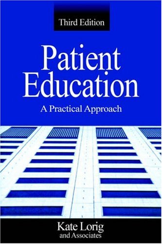 Stock image for Patient Education: A Practical Approach for sale by Wonder Book