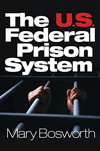 Imagen de archivo de The U.S. Federal Prison System a la venta por HPB-Red