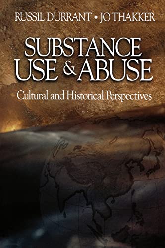Imagen de archivo de Substance Use and Abuse : Cultural and Historical Perspectives a la venta por Better World Books Ltd