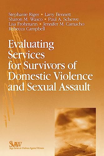 Beispielbild fr Evaluating Services for Survivors of Domestic Violence and Sexual Assault zum Verkauf von ThriftBooks-Atlanta