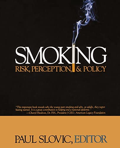 Stock image for Smoking : Risk, Perception, and Policy for sale by Better World Books