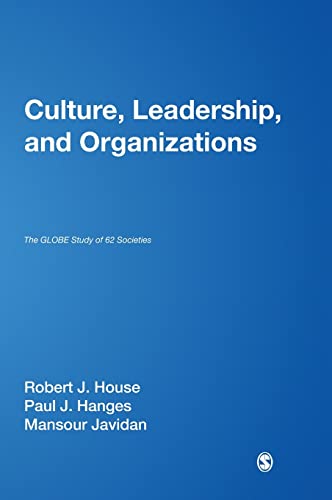 9780761924012: Culture, Leadership, and Organizations: The GLOBE Study of 62 Societies