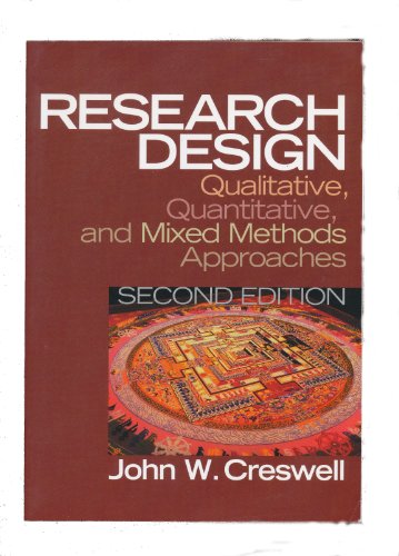 Beispielbild fr Research Design: Qualitative, Quantitative, and Mixed Methods Approaches (2nd Edition) zum Verkauf von Wonder Book