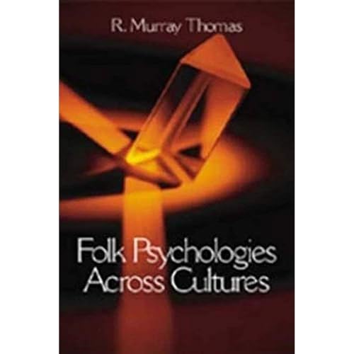 Folk Psychologies Across Cultures (9780761924609) by Thomas, R. Murray