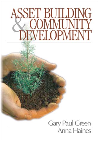 9780761924647: Asset Building and Community Development