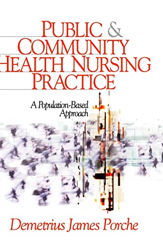 Beispielbild fr Public and Community Health Nursing Practice : A Population-Based Approach zum Verkauf von Better World Books