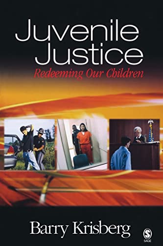 Beispielbild fr Juvenile Justice : Redeeming Our Children zum Verkauf von Better World Books