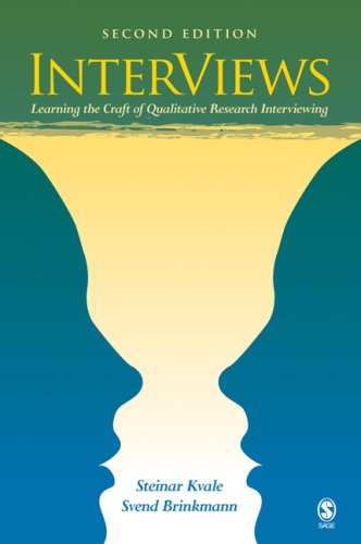 9780761925415: Interviews: An Introduction to Qualitative Research Interviewing: Learning the Craft of Qualitative Research Interviewing