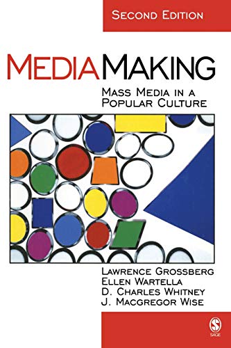 Beispielbild fr MediaMaking: Mass Media in a Popular Culture zum Verkauf von ZBK Books