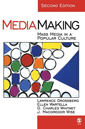 Imagen de archivo de MediaMaking: Mass Media in a Popular Culture a la venta por ZBK Books