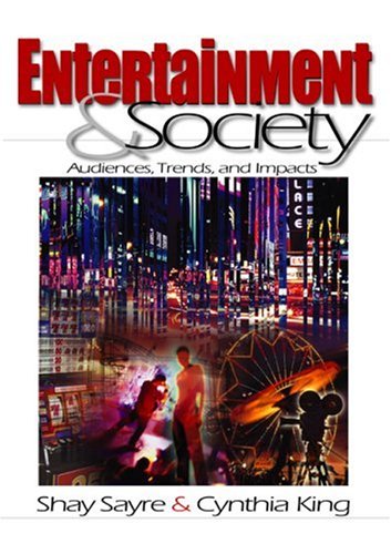 Stock image for Entertainment & Society: Audiences, Trends, and Impact for sale by HPB-Red