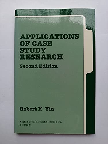 Beispielbild fr Applications of Case Study Research Second Edition (Applied Social Research Methods Series Volume 34) zum Verkauf von Idaho Youth Ranch Books