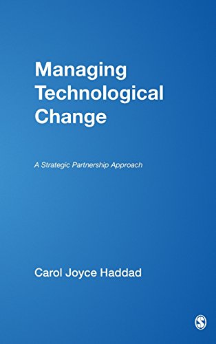 9780761925637: Managing Technological Change: A Strategic Partnership Approach