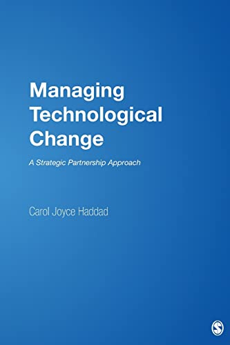 Stock image for Managing Technological Change : A Strategic Partnership Approach for sale by Better World Books Ltd