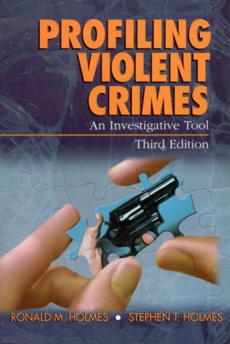 9780761925934: Profiling Violent Crimes: An Investigative Tool