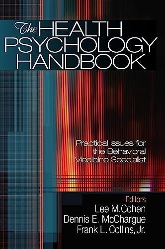 Beispielbild fr The Health Psychology Handbook: Practical Issues for the Behavioral Medicine Specialist zum Verkauf von SecondSale