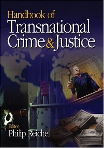 Imagen de archivo de Handbook of Transnational Crime and Justice a la venta por Better World Books Ltd