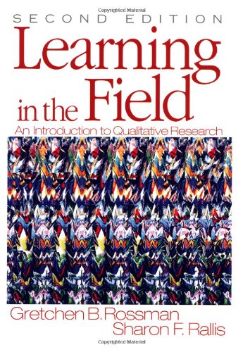 Stock image for Learning in the Field : An Introduction to Qualitative Research for sale by Better World Books