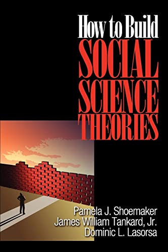 Beispielbild fr How to Build Social Science Theories zum Verkauf von Blackwell's