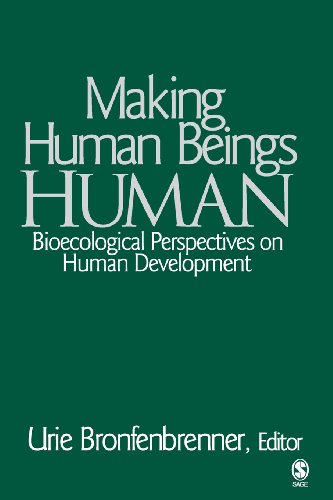 Stock image for Making Human Beings Human: Bioecological Perspectives on Human Development for sale by Kennys Bookshop and Art Galleries Ltd.