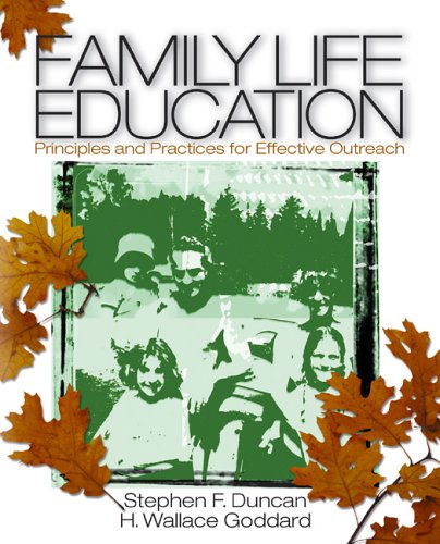 9780761927693: Family Life Education: Principles and Practices for Effective Outreach