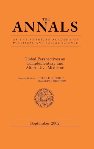 9780761927754: Global Perspectives on Complementary and Alternative Medicine (The ANNALS of the American Academy of Political and Social Science Series)