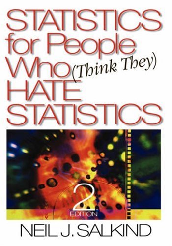 Stock image for Statistics for People Who (Think They) Hate Statistics for sale by Better World Books Ltd