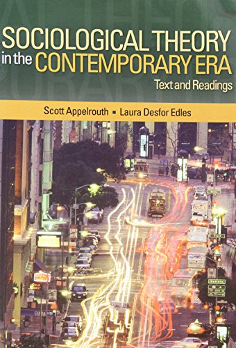 9780761928010: Sociological Theory in the Contemporary Era: Text and Readings