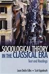 9780761928027: Sociological Theory in the Classical Era: Text and Readings