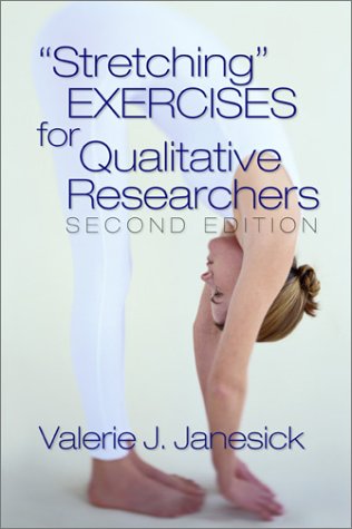 Imagen de archivo de Stretching" Exercises for Qualitative Researchers a la venta por Once Upon A Time Books