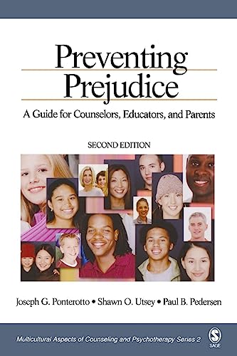 Imagen de archivo de Preventing Prejudice: A Guide for Counselors, Educators, and Parents a la venta por SecondSale